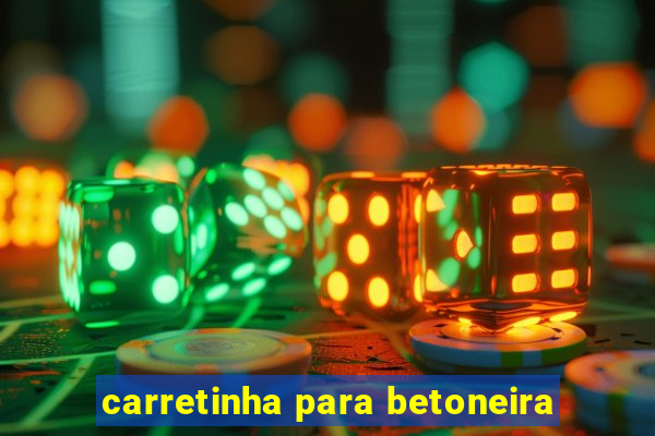 carretinha para betoneira